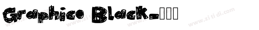 Graphico Black字体转换